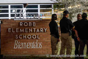 We may never see police accountability in the Texas school shooting. This is why | Opinion - Iowa Capital Dispatch