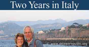 Arts Playlist: 'Two Years in Italy' | Delaware First Media - Delaware First Media