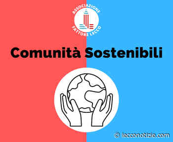 Lecco | Organizzato in Piazza Garibaldi "Un dialogo sulla sostenibilità" - Lecco Notizie