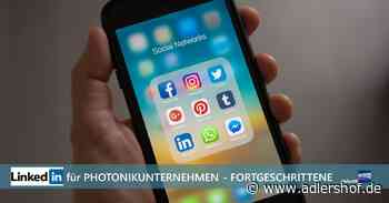 LinkedIn für Photonikunternehmen · Fortgeschrittene mit Fokus auf Vertrieb - Adlershof Online