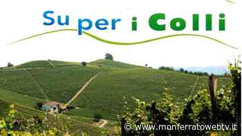 Acqui Terme - Torna "Super, i colli" con un itinerario serale - Monferrato Web TV