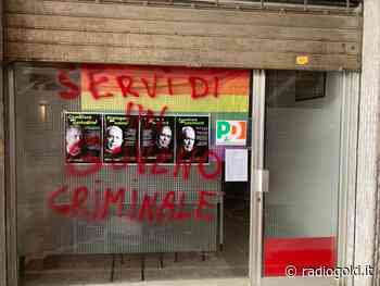 Acqui Terme: imbrattate anche le sedi del Pd e dei candidati Barosio, Lucchini e Roso - Radio Gold