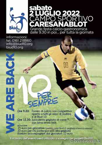 Torna la festa calcio-gastronomica Biud10 - Prima Vercelli