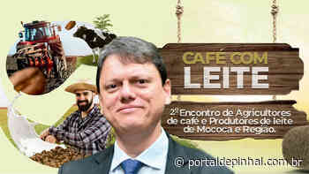 Tarcísio é presença confirmada do 2º Encontro Café com Leite de Mococa - Portal de Pinhal