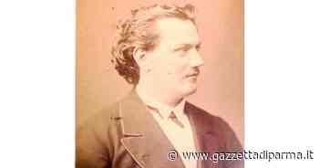 Italo Campanini, il tenore che portò Parma nel mondo - Gazzetta di Parma