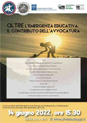 MANDURIA - Evento formativo sul tema 'Oltre l'emergenza educativa: il contributo dell'Avvocatura' nel pomeriggio a Manduria - ManduriaOggi