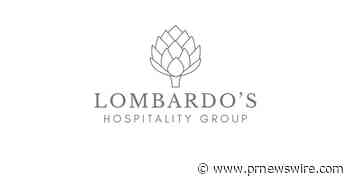 Massachusetts-Based Restaurants, Retail, Catering, Event and Entertainment Venues Align to Create Lombardo's Hospitality Group - PR Newswire