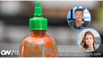 PSA! There's a Sriracha Shortage Now - On Air With Ryan Seacrest