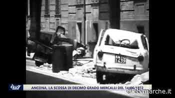 Ancona, la scossa del decimo grado della scala Mercalli il 14 giugno di 50 anni fa - VIDEO - Redazione ETV Marche