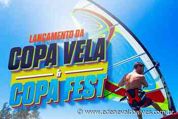 Juazeiro (BA): Copa Vela será lançada nesta terça (14); evento terá participação de diversas personalidades do país - Blog Edenevaldo Alves