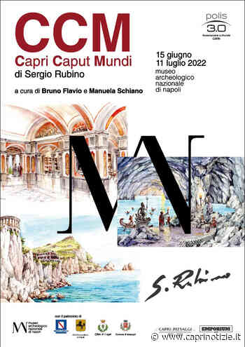 La mostra Capri Caput Mundi del compianto Sergio Rubino approda al MANN di Napoli - Caprinotizie Ag/Promediacom