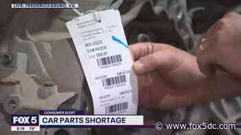 Consumer Alert: Car part shortages causing issues for vehicle owners - FOX 5 DC