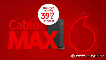 Gigabit Internet: Vodafone CableMax nur noch bis 09.05. erhältlich - Dslweb.de