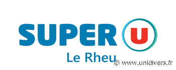 Célébrons les Producteurs de chez nous au Super U Le Rheu Super U Le Rheu mardi 14 juin 2022 - Unidivers