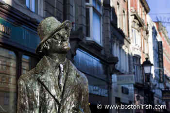 Dublin sends up a heady mix to celebrate 'Ulysses' at 100 - Boston Irish Reporter