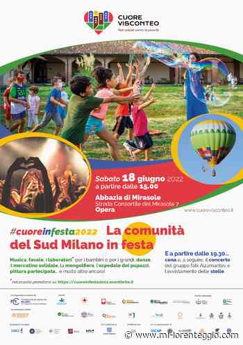 Il 18 giugno all'Abbazia di Mirasole a Opera (MI) la prima Festa della Comunità di Cuore Visconteo. - MI-LORENTEGGIO.COM - LE ULTIME NOTIZIE DI CRONACA, POLITICA, ANNUNCI, SPORT, FOTO E VIDEO DI MILANO E LA LOMBARDIA - Mi-Lorenteggio