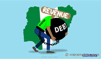 Lagos, Ogun, Rivers top states with highest domestic debt stock in Q1 2022 - Nairametrics