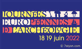 Journées européennes de l'archéologie 2022 à Lyon : le programme - Sortir à Lyon