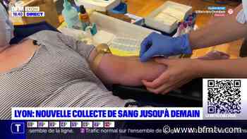 Lyon : nouvelle collecte de sang jusqu'à demain - BFMTV