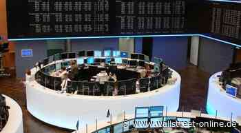 DAX gibt weiter nach - Energiepreise legen deutlich zu Wirtschaft - wallstreet:online AG