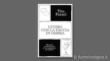 Come si scrive un fumetto, spiegato da Tito Faraci - Fumettologica