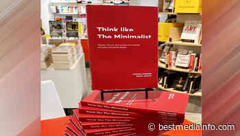 Chirag Gander & Sahil Vaidya launch their book ‘Think Like The Minimalist’ - BestMediaInfo