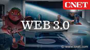 What is Web3? The 'Next Phase' of the Internet, Explained video     - CNET