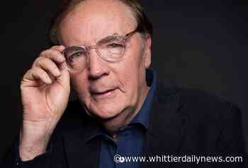 Author James Patterson says White male authors face racism, sparking backlash - The Whittier Daily News