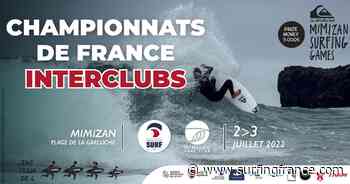 [INFO COMPÉTITEURS] CHAMPIONNATS DE FRANCE 2022 À MIMIZAN - Fédération Française de Surf