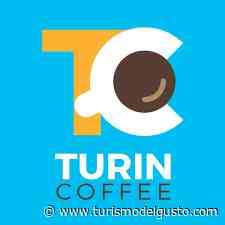 Turin Coffee 2022: torna il Salone del Caffè di Torino - Turismo del Gusto - Testata giornalistica registrata Tribunale di Torino n. 5849 del 26.03.05 - pagine elettroniche allegate rivista Il Pinzimonio