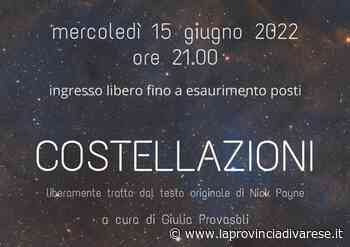 Al teatro delle Arti di Gallarate lo spettacolo “Costellazioni” - La Provincia di Varese