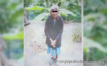 ¡Trágico! Encuentran restos óseos de abuelita de 80 años en Tantoyuca - Vox Populi