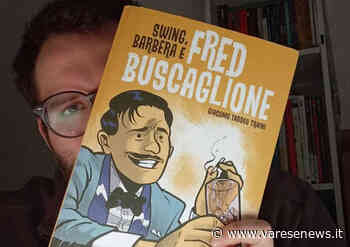 A Laveno Mombello la biografia a fumetti "Swing, Barbera e Fred Buscaglione" - varesenews.it
