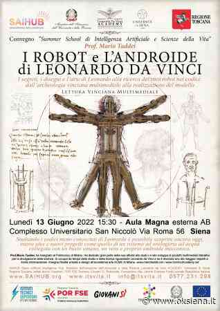 I ROBOT E L'ANDROIDE DI LEONARDO DA VINCI A SIENA - oksiena.it
