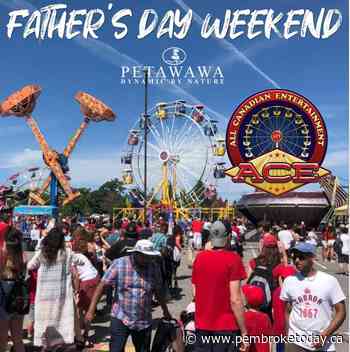 COMMUNITY SPOTLIGHT: Midway coming to Petawawa June 16th to 19th for Father's Day weekend - PembrokeToday.ca