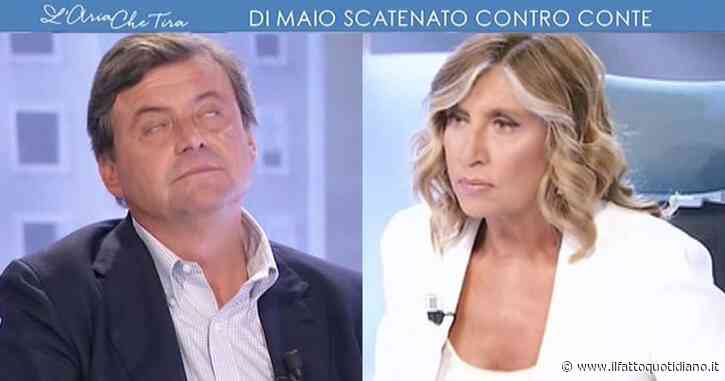 Calenda sbotta più volte con Myrta Merlino su Di Maio e Meloni: “Chiamatemi un taxi, così me ne vado. Ma chi cacchio se ne frega di loro”