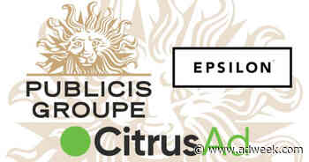 Publicis Execs Outline Retail Media Trends as Citrus Ad and Epsilon Offer Unified Platform - Adweek