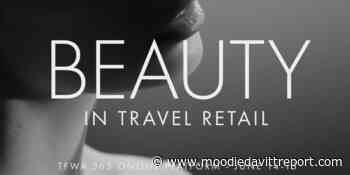 TFWA and BW Confidential host Beauty in Travel Retail Webinars : The Moodie Davitt Report - The Moodie Davitt Report