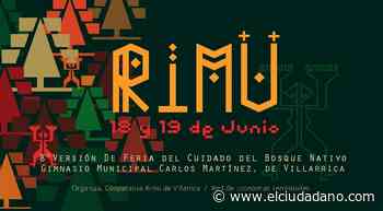 Este 18 y 19 de junio se realizará en Villarrica la feria encuentro “Frutos del Bosque Nativo del tiempo Rimü” - El Ciudadano