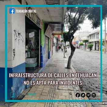 INFRAESTRUCTURA DE CALLES EN TEHUACAN NO ES APTA PARA INVIDENTES - Tehuacán Digital