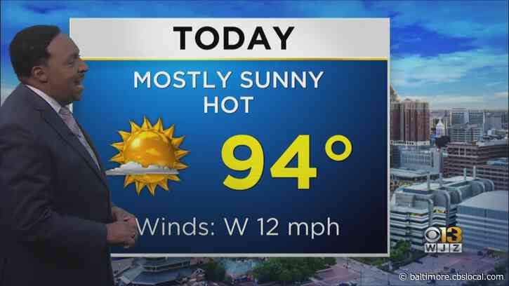 Maryland Weather: Hot & Sunny With A Brief Storm Possible Later