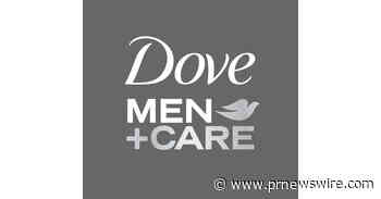 Dove Men+Care Launches #CelebrateBlackDads to Amplify the Voices of Black Fathers on Social Media