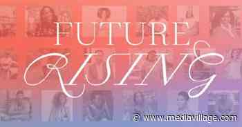 Hearst Magazines and "Oprah Daily" Showcase the Promising "Future Rising" Ahead - MediaVillage