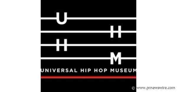 THE UNIVERSAL HIP HOP MUSEUM IN CELEBRATION OF BLACK MUSIC MONTH JOINS THE GRAMMY MUSEUM®, THE RECORDING ACADEMY®'S BLACK MUSIC COLLECTIVE, AND MUSICARES® FOR A CURATED LIVE PANEL MODERATED BY NICK CANNON