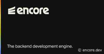 Encore - Build cloud backends without the boilerplate