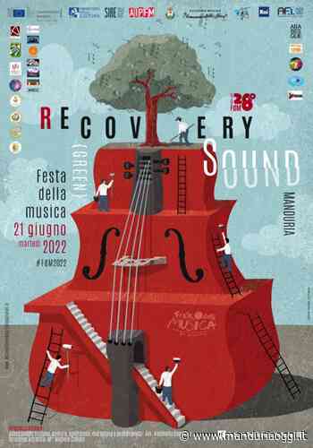 MANDURIA - Ecco il programma completo della Festa della Musica, in programma per martedì prossimo - ManduriaOggi