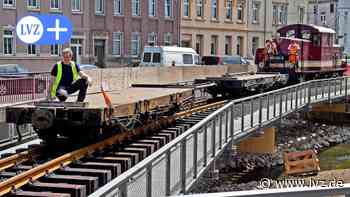 Premiere: Döllnitzbahn in Oschatz rollt über neue Brücke - Leipziger Volkszeitung