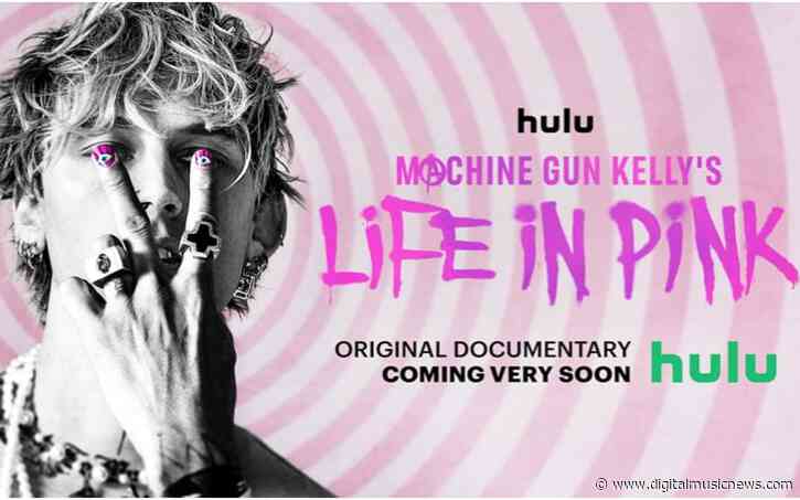 Machine Gun Kelly Announces Hulu Original Documentary ‘Life in Pink’ – Here’s the Trailer