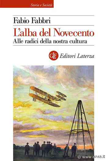 'L'alba del Novecento', 'nuova storia' della Belle époque - Agenzia ANSA