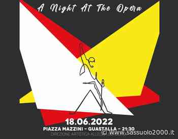 A night at the opera, domani a Guastalla - sassuolo2000.it - SASSUOLO NOTIZIE - SASSUOLO 2000